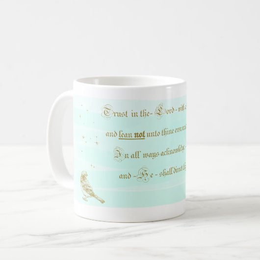 Trust in the Lord Proverbs Aqua Kaffeetasse (Vorderseite Links)