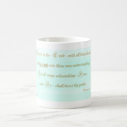 Trust in the Lord Proverbs Aqua Kaffeetasse (Mittel)