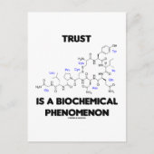 Trust ist ein biochemisches Phänomen (Oxytocin) Postkarte (Vorderseite)
