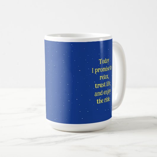 "Trust Life" Affirmation Tasse 15oz (VorderseiteRechts)