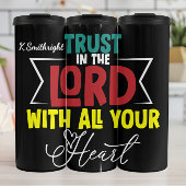 Trust Lord Heart Faith Scripting Thermosbecher