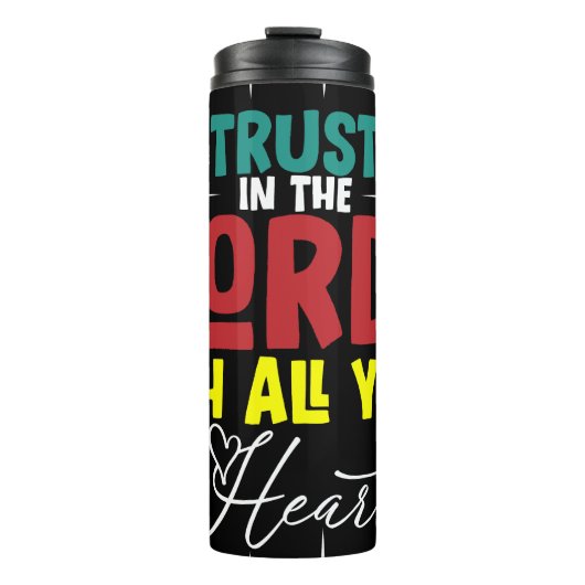 Trust Lord Heart Faith Scripting Thermosbecher (Vorderseite)