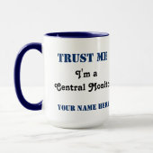 Trust Me - Central Monitor Tasse (Links)