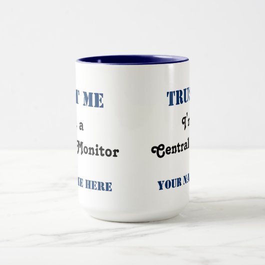 Trust Me - Central Monitor Tasse (Zentrum)