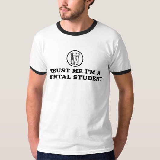 Trust Me Dental Student T-Shirt (Vorderseite)
