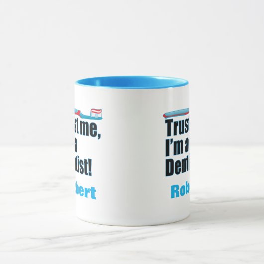 Trust Me Dentist Dental Chirurgen Joke Tasse (Zentrum)