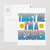 Trust Me Designer Life B Postkarte (Vorne/Hinten)