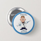 Trust Me Doc Button (Vorne & Hinten)