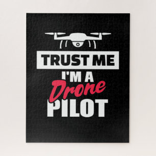 Trust Me I Am Drone Pilot Puzzle