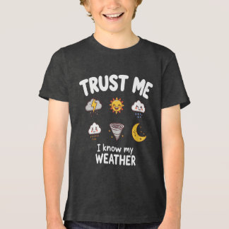Trust Me I Know My Weather Funny Meteorologist Gif Tri-Blend Shirt