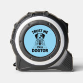 Trust Me I’m a Dogtor Maßband (Vorderseite)