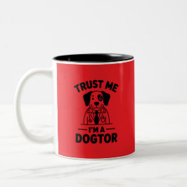 Trust Me I’m a Dogtor Zweifarbige Tasse