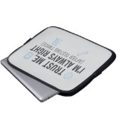Trust Me I’m Always Right Funny Quality Engineer Laptopschutzhülle (Vorne Knopf)