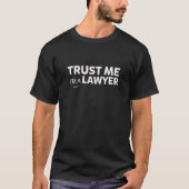 Trust Me I_m fast ein Anwalt Funny Medical Student T-Shirt (Vorderseite)