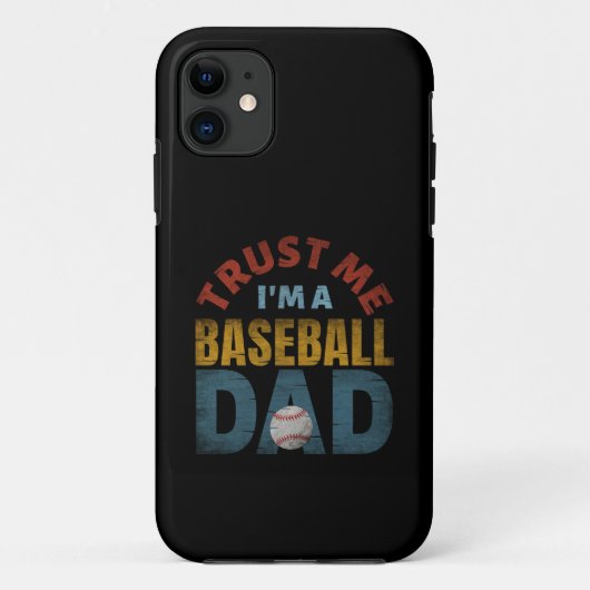 TRUST ME I'M A BASEBALL DAD Case-Mate iPhone HÜLLE (Rückseite)