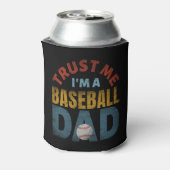 TRUST ME I'M A BASEBALL DAD DOSENKÜHLER (Kanne Rückseite)