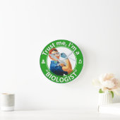 Trust me, I'm a "Biologist" logo wall clock Runde Wanduhr (Zuhause)
