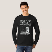 Trust Me I'm A Game Developer I Know Stuff T-Shirt (Vorne ganz)