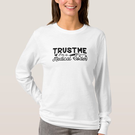 Trust Me I'm A Medical Coder ICD Programmer Coding T-Shirt (Vorderseite)