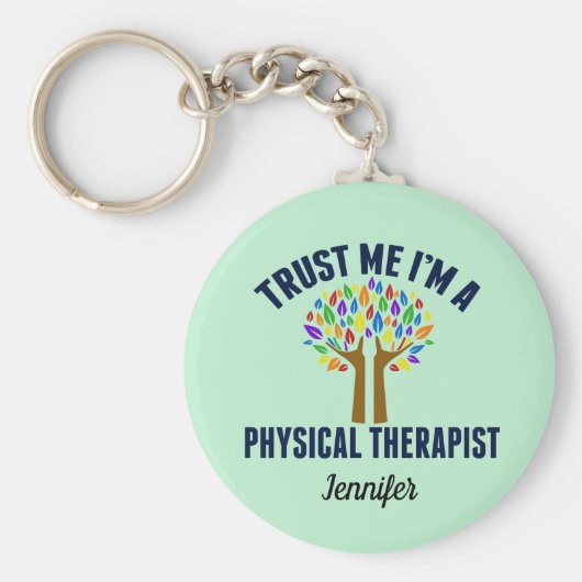 Trust Me I'm a Physical Therapist PT Monogram Schlüsselanhänger (Vorne)