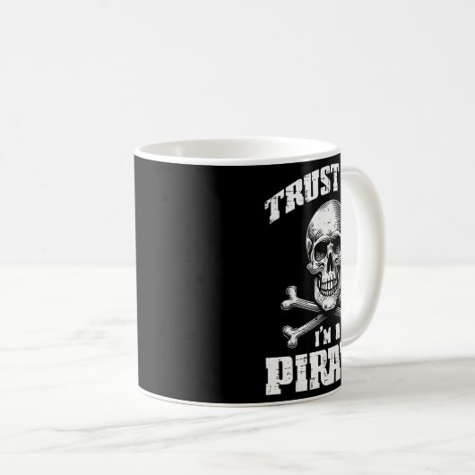 Trust Me Im A Rate Skull Crossbones Funny Men Wome Kaffeetasse (VorderseiteRechts)