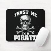 Trust Me Im A Rate Skull Crossbones Funny Men Wome Mousepad (Mit Mouse)