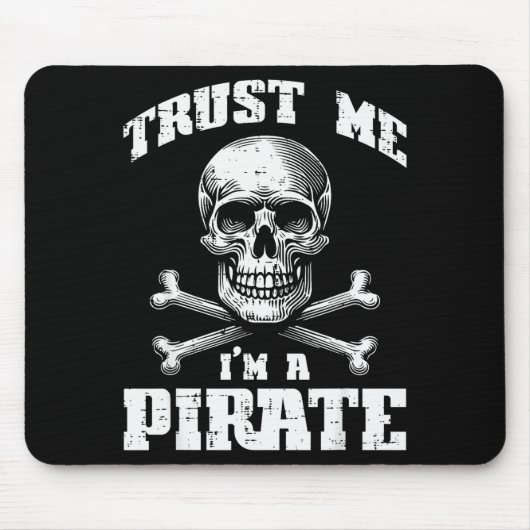 Trust Me Im A Rate Skull Crossbones Funny Men Wome Mousepad (Vorne)