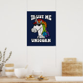 Trust Me I'm A Unicorn Poster (Küche)