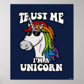 Trust Me I'm A Unicorn Poster (Vorne)
