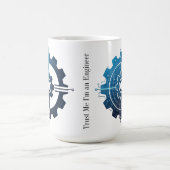 Trust Me, I'm an Engineer – Engineering Coffee Mug Kaffeetasse (Mittel)