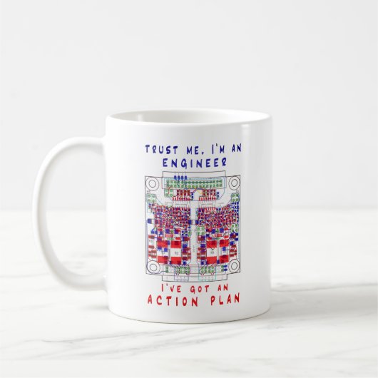 Trust me, I'm an engineer, I've got an action plan Kaffeetasse (Links)