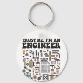 Trust me, I'm an engineer Schlüsselanhänger (Vorderseite)