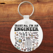 Trust me, I'm an engineer Schlüsselanhänger (Vorderseite)