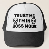 Trust Me - I'm In Boss Mode™ Trucker Hat Truckerkappe (Vorderseite)