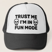 Trust Me - I'm In Fun Mode™ Trucker Hat Truckerkappe (Vorderseite)