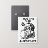 Trust Me - I'm On Autopilot™ Button (Vorderseite/Rückseite)