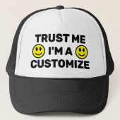 Trust Me Trucker Hat (Customize It!) Truckerkappe (Vorderseite)