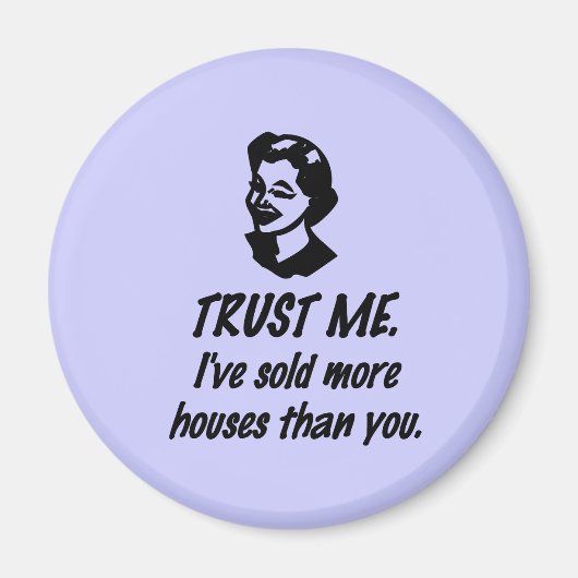 Trust Me - weiblich Magnet (Vorne)