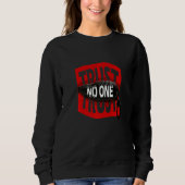 Trust No One Sweatshirt (Vorderseite)