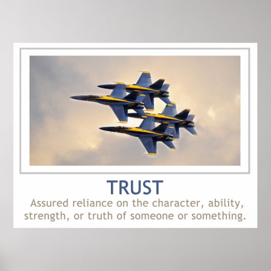 Trust Poster mit U.S. Navy Blue Angels (Vorne)