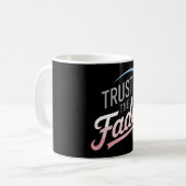 Trust The Fade Disc Golf Design Stylisch Und Beque Kaffeetasse (Vorderseite Links)