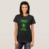 Trust the Process Break the Bugs T-Shirt (Vorne ganz)