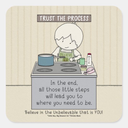 Trust the Process Quadratischer Aufkleber (Vorderseite)
