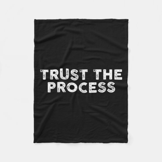 Trust The Process Srts Slogan Motivational  Fleecedecke (Vorderseite)