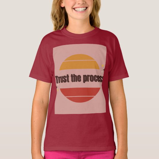 Trust the Process t shirt design (Vorderseite)