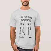 Trust the Science T-Shirt (Vorderseite)