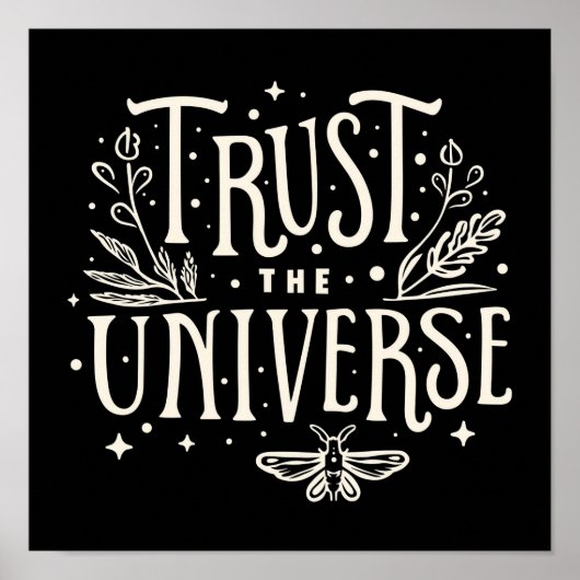 Trust the Universe Poster (Vorne)