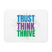 Trust Think Thrive – Motivational Quote Design Magnet (Horizontal)