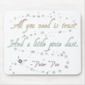 Trust und Pixie Dust Mousepad (Vorne)