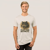 Trust Your Instincts Wolf Quote Tshirt (Vorderseite voll)